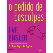 O pedido de desculpas