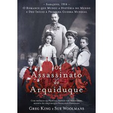 O assassinato do arquiduque