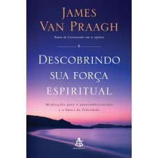 Descobrindo sua força espiritual