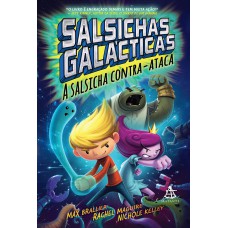 Salsichas Galácticas - a salsicha contra-ataca