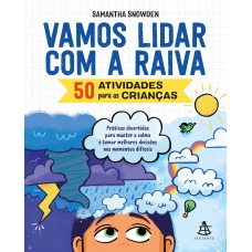 Vamos lidar com a raiva