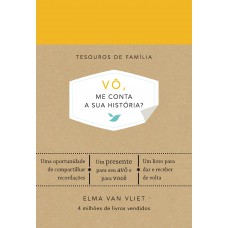 Vô, me conta a sua história? (Tesouros de família)