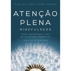 Atenção plena - Mindfulness