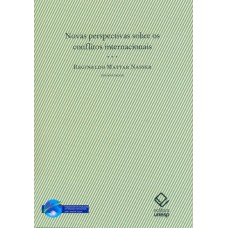 Novas perspectivas sobre os conflitos internacionais