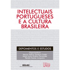 Intelectuais portugueses e a cultura brasileira