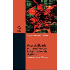 Acessibilidade em ambientes informacionais digitais