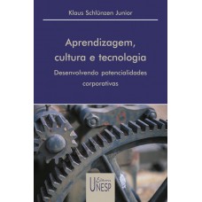 Aprendizagem, cultura e tecnologia