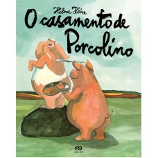 O casamento de Porcolino