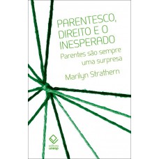 Parentesco, direito e o inesperado