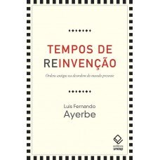 Tempos de reinvenção