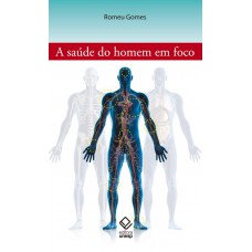 A saúde do homem em foco