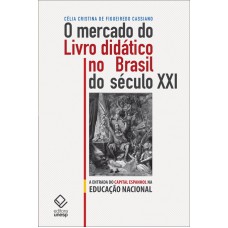 O mercado do livro didático no Brasil do século XXI