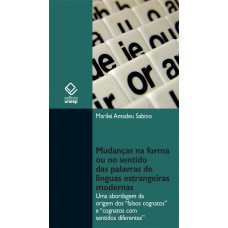 Mudanças na forma ou no sentido das palavras de línguas estrangeiras modernas