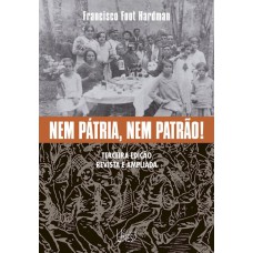 Nem pátria, nem patrão! - 3ª edição