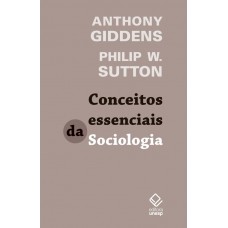 Conceitos essenciais da Sociologia