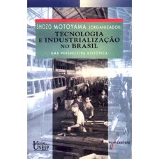 Tecnologia e industrialização no Brasil