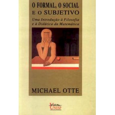 O formal, o social e o subjetivo