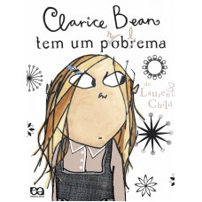 Clarice Bean tem um problema