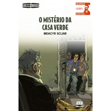 O mistério da Casa Verde