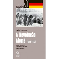 A Revolução Alemã - 2ª edição