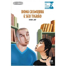 Dona Casmurra e seu tigrão