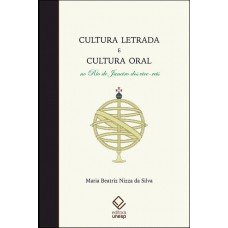 Cultura letrada e cultura oral no Rio de Janeiro dos vice-reis