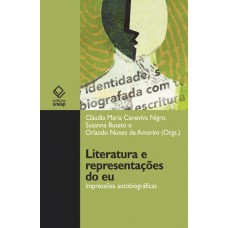 Literatura e representações do eu