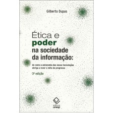 Ética e poder na sociedade da informação - 3ª edição