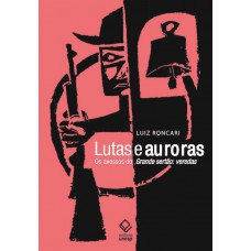 Lutas e auroras