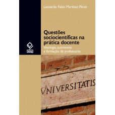 Questões sociocientíficas na prática docente