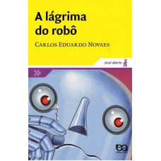 A lágrima do robô