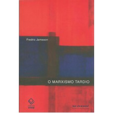 O marxismo tardio