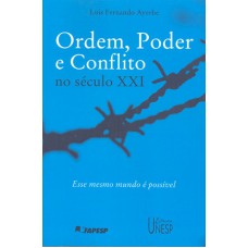 Ordem, poder e conflito no século XXI