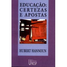 Educação: certezas e apostas