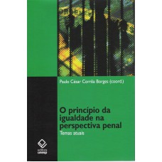 O princípio da igualdade na perspectiva penal