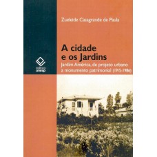 A cidade e os jardins