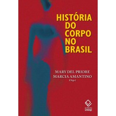 História do corpo no Brasil