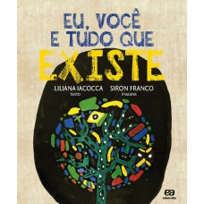 Eu, você e tudo que existe