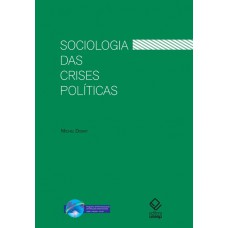 Sociologia das crises políticas