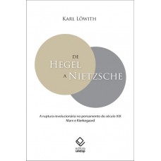 De Hegel a Nietzsche