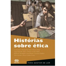 Histórias sobre ética