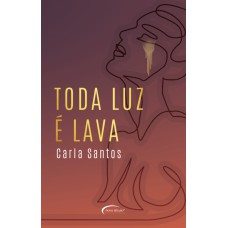 Toda luz é lava