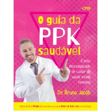 O guia da P.P.K. saudável