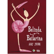 Belinda, a bailarina