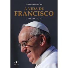 A vida de Francisco