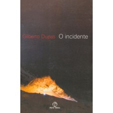 O incidente