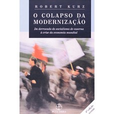 O colapso da modernização