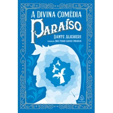 A Divina Comédia - Paraíso