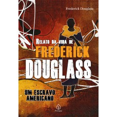 Relato da vida de Frederick Douglass