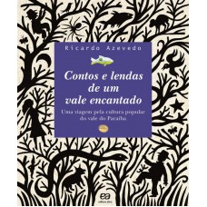 Contos e lendas de um vale encantado
